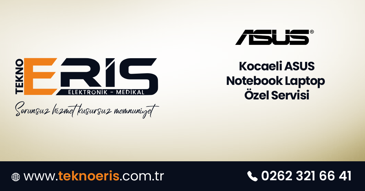Kocaeli Asus Notebook Laptop Servisi