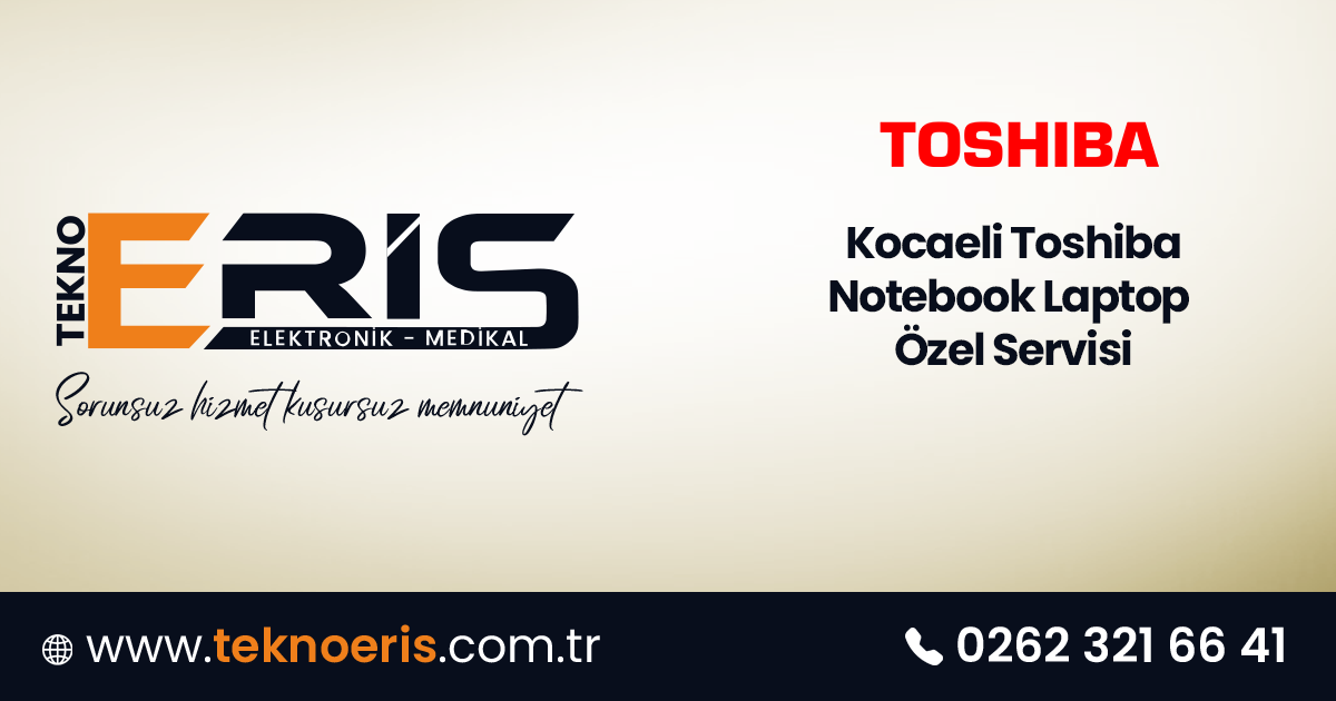 Kocaeli Toshiba Notebook Laptop Servisi