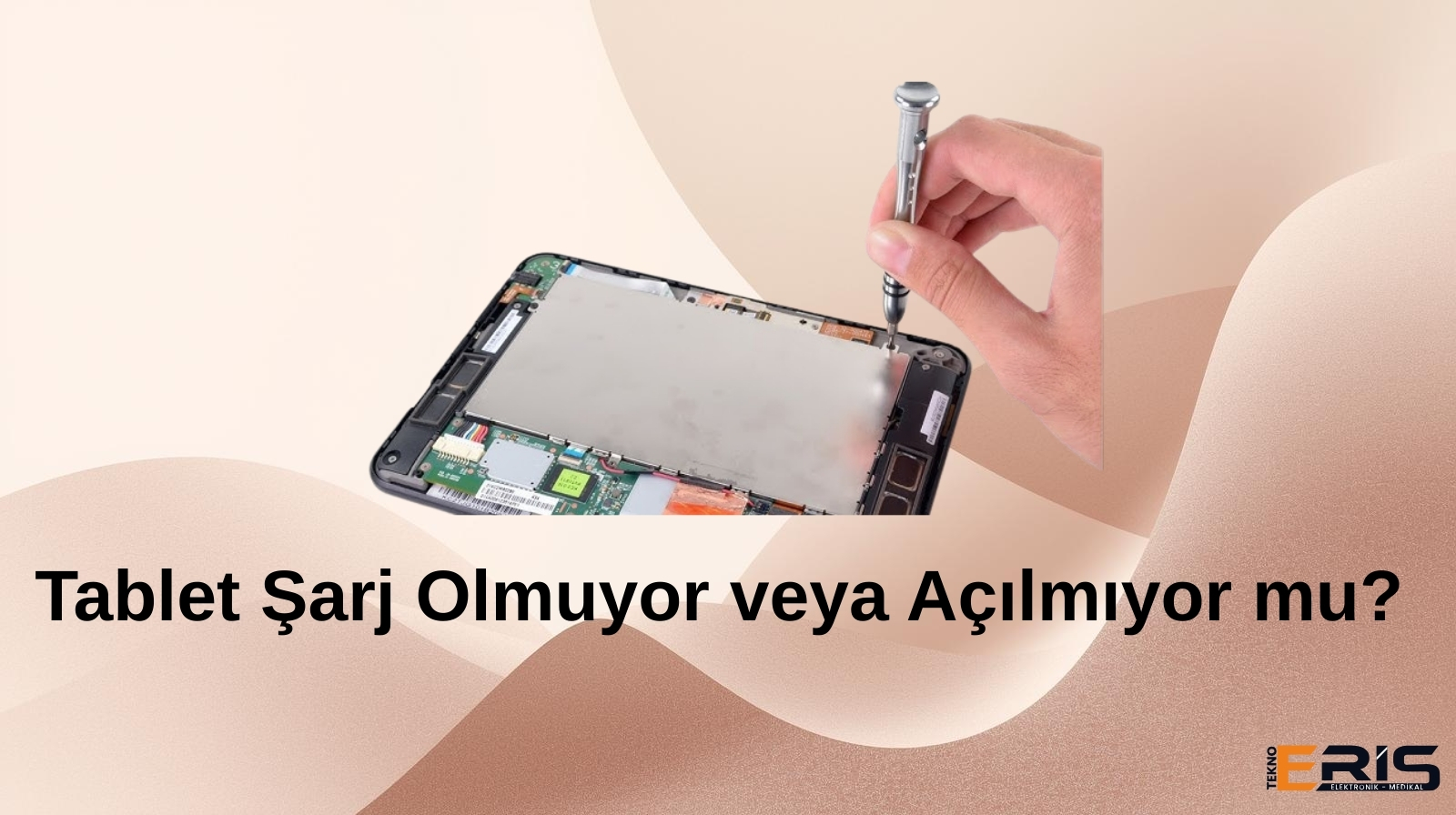 Tablet Şarj Olmuyor veya Açılmıyor mu? | Kocaeli Tablet Tamiri