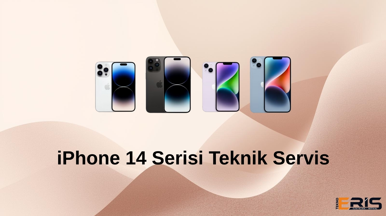 iPhone 14 Serisi Teknik Servis | Kocaeli iPhone Tamiri