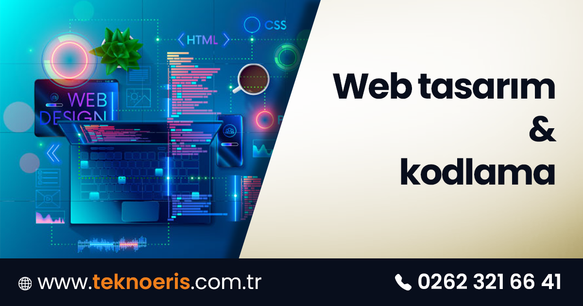Web Tasarım & Kodlama