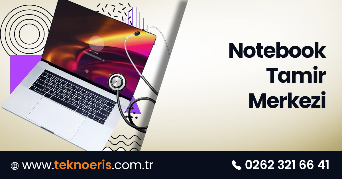 Notebook Tamir Merkezi